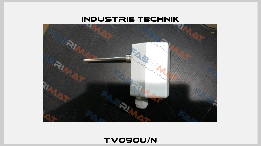 TV090U/N Industrie Technik