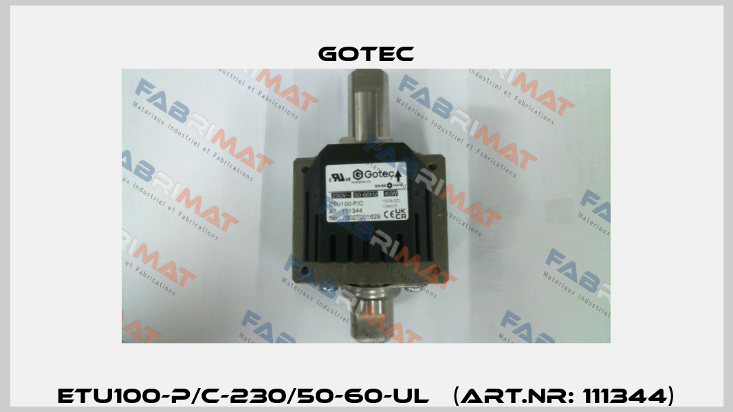 ETU100-P/C-230/50-60-UL   (Art.nr: 111344) Gotec