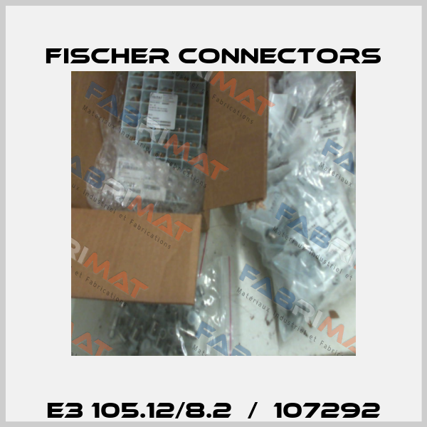 E3 105.12/8.2  /  107292 Fischer Connectors