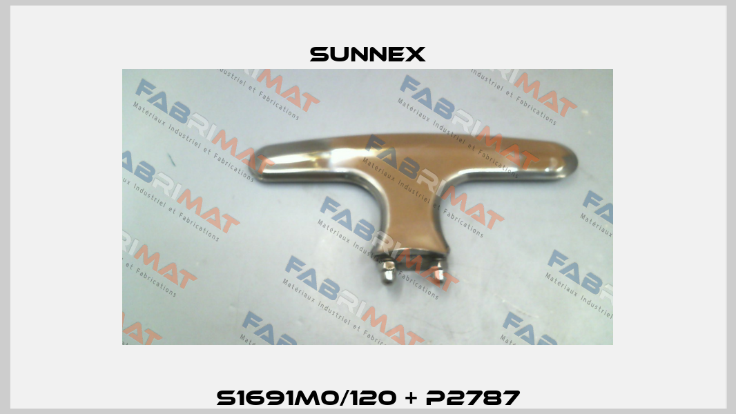S1691M0/120 + P2787 Sunnex