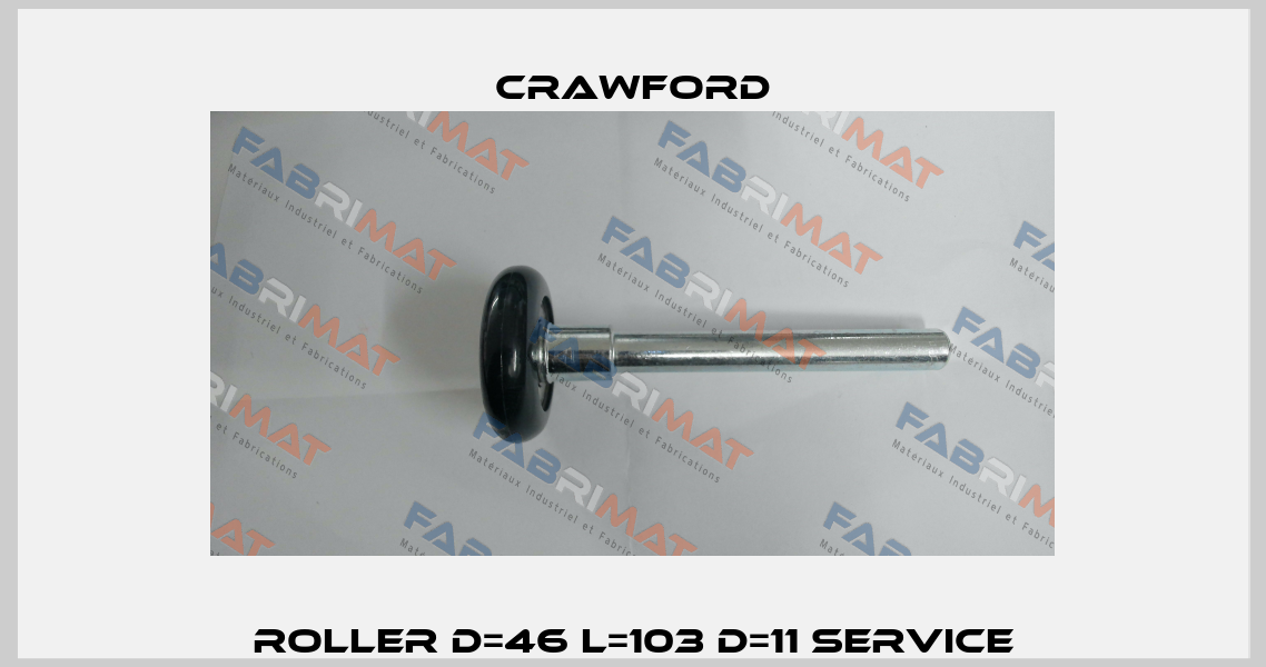 Roller D=46 L=103 d=11 Service Crawford